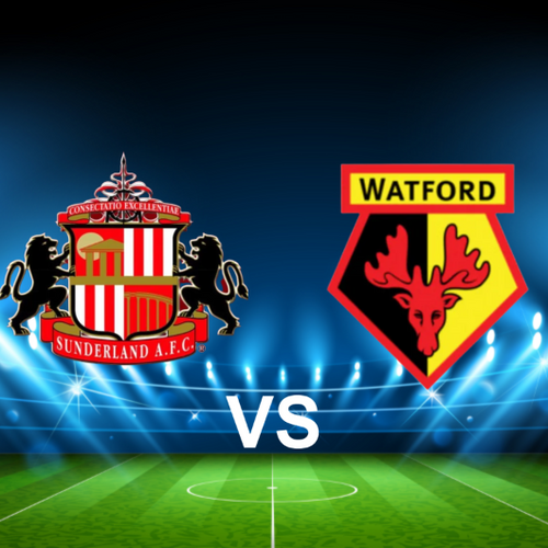 Sunderland AFC vs Watford FC EFL Championship
