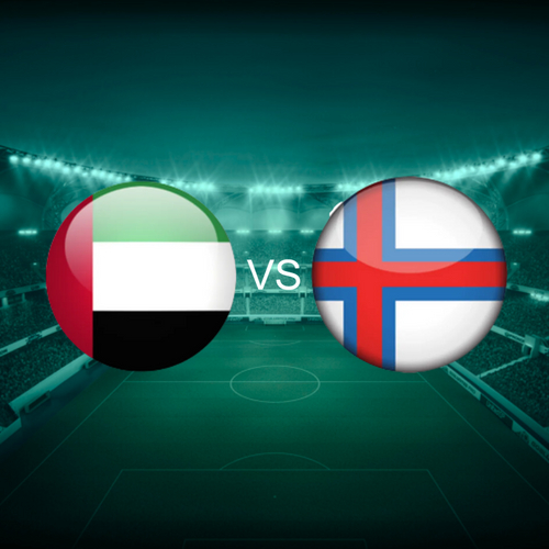 United Arab Emirates vs Faroe Island Men's International Friendlies