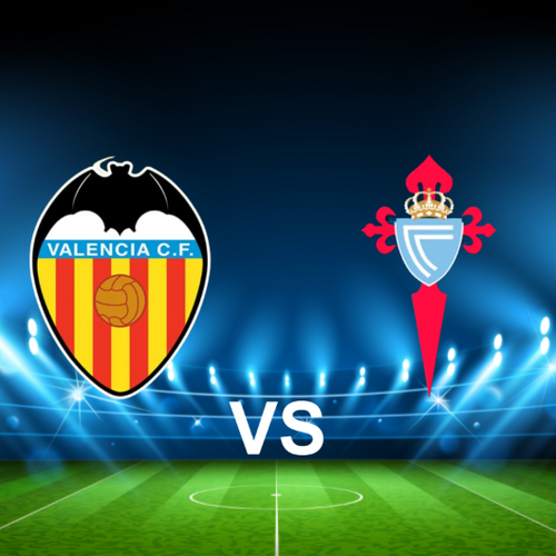Valencia CF vs RC Celta de Vigo 2024 - 2025 La Liga