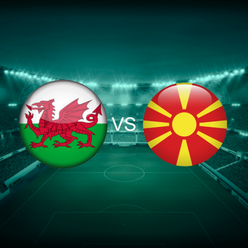 Wales vs North Macedonia European World Cup 2026 Qualifiers