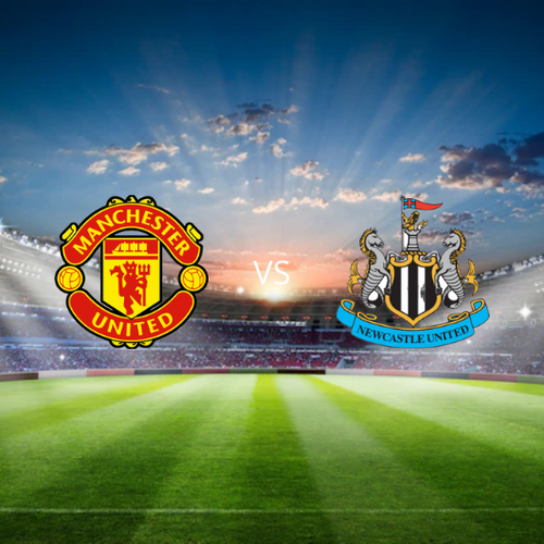 Manchester United FC vs Newcastle United FC Carabao Cup Final