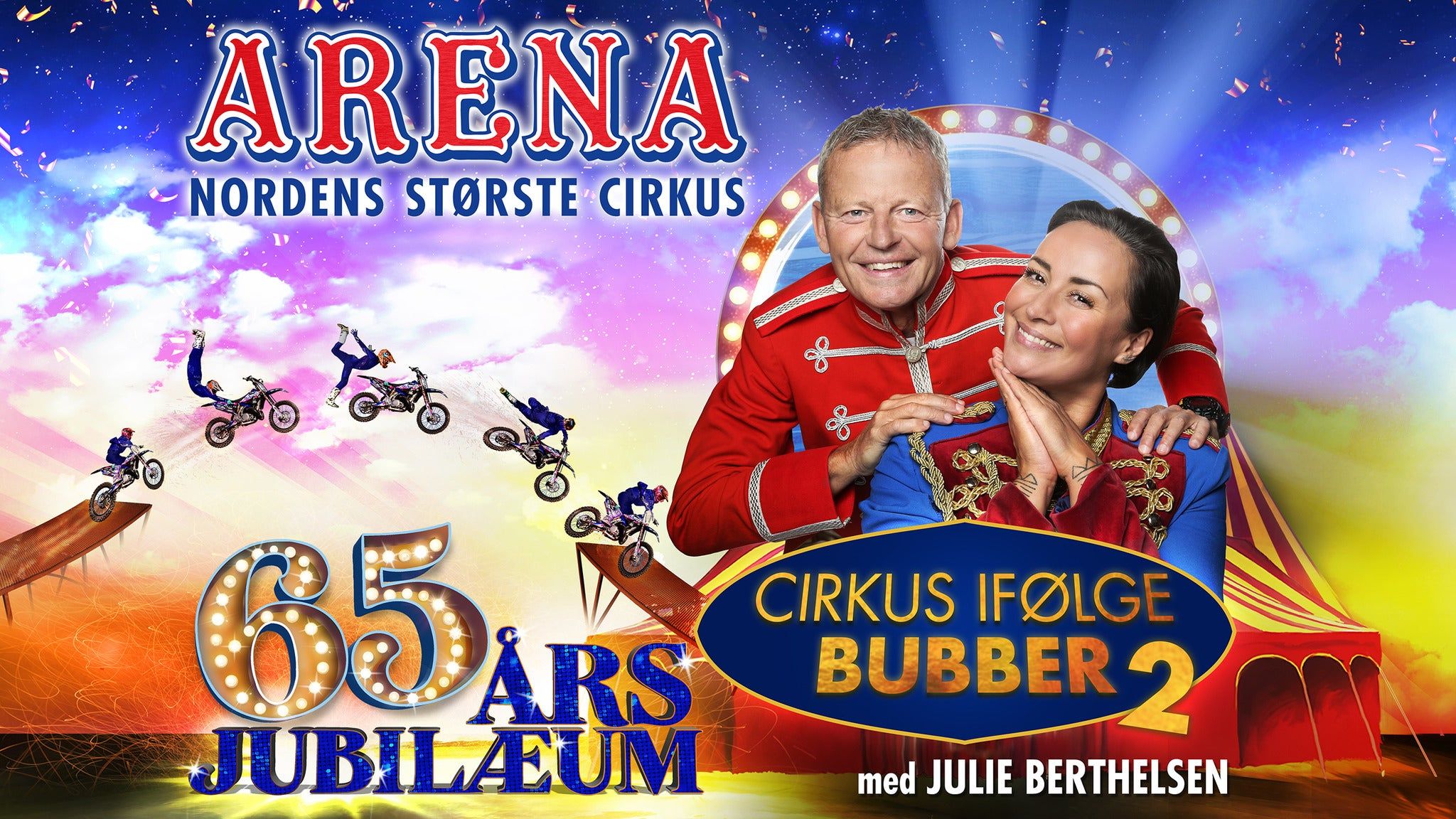 husmor håber Slid Cirkus Arena 65 års jubilæum m. Bubber og Julie Tickets on sale now |  Ticombo
