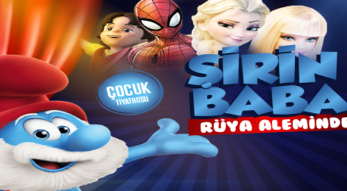 Şirin Baba Rüya Aleminde