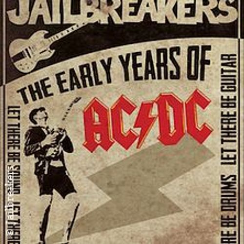 The Jailbreakers - Tribute To AC/DC & Bon Scott