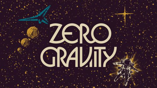Zero Gravity