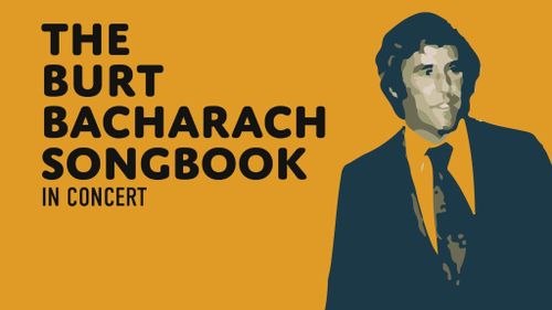 The Burt Bacharach Songbook in Concert